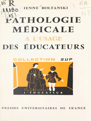 cover image of Pathologie médicale à l'usage des éducateurs